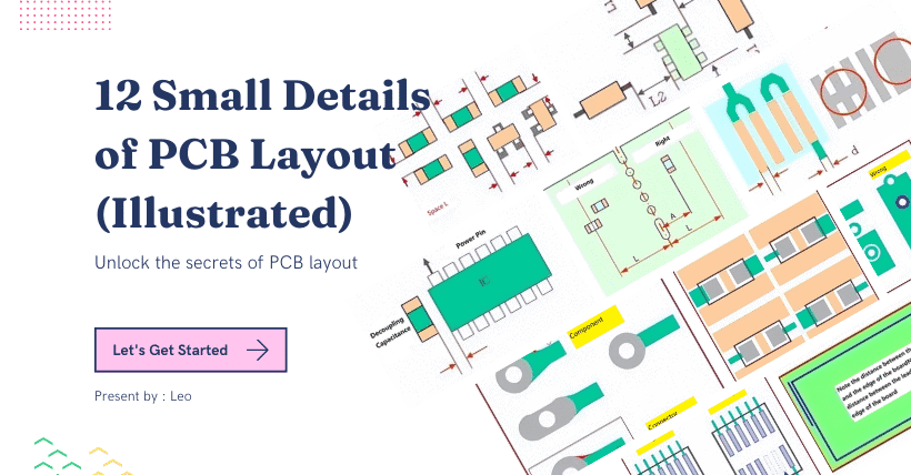 12 Small Details of PCB Layout (Illustrated)