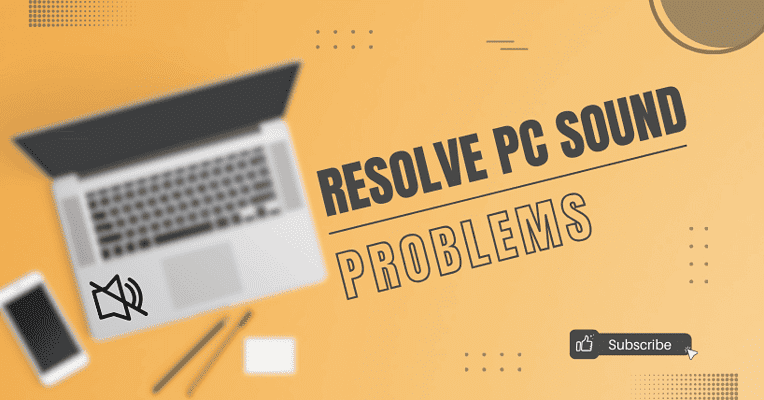Resolve PC sound problems
