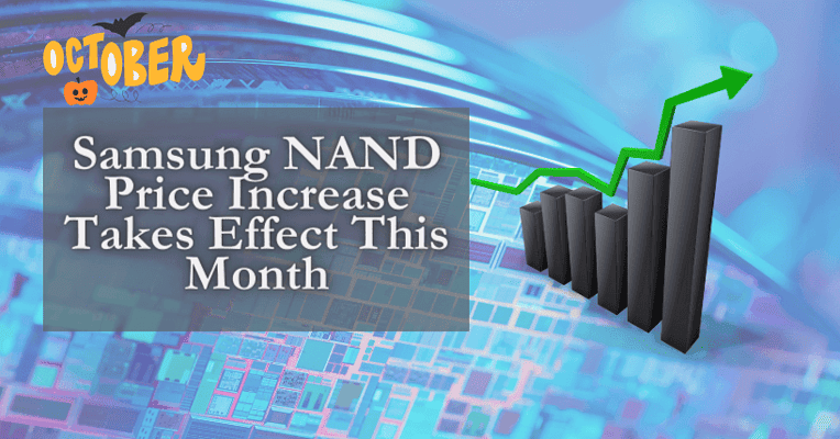 Samsung NAND Price Increase Takes Effect This Month