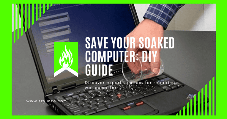 Save Your Soaked Computer DIY Guide