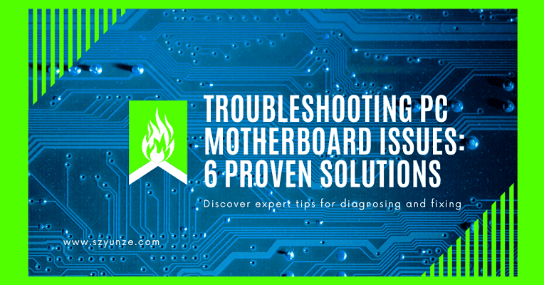 Troubleshooting PC Motherboard Issues 6 Proven Solutions