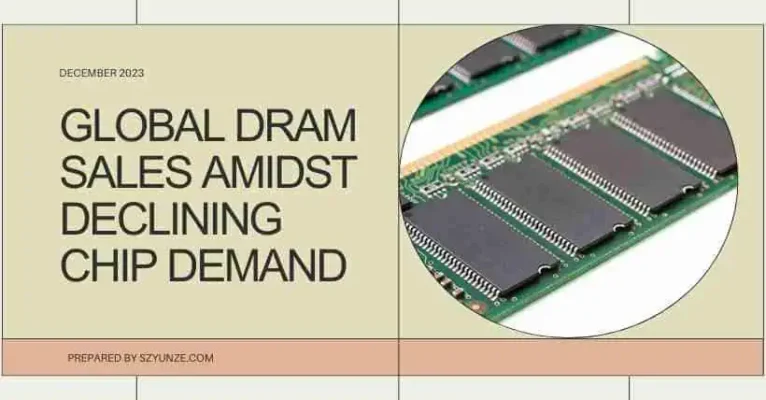 Global DRAM Sales Amidst Declining Chip Demand