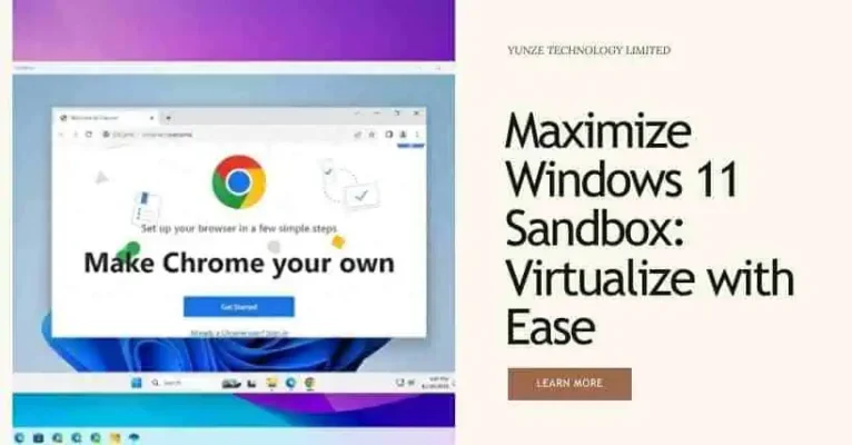 Maximize Windows 11 Sandbox Virtualize with Ease