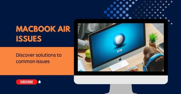 Troubleshooting Common MacBook Air Issues