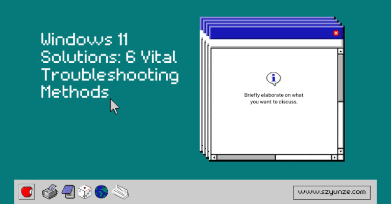 Windows 11 Solutions 6 Vital Troubleshooting Methods