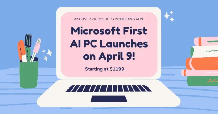 Microsoft First AI PC Launches on April 9! Starting at $1199