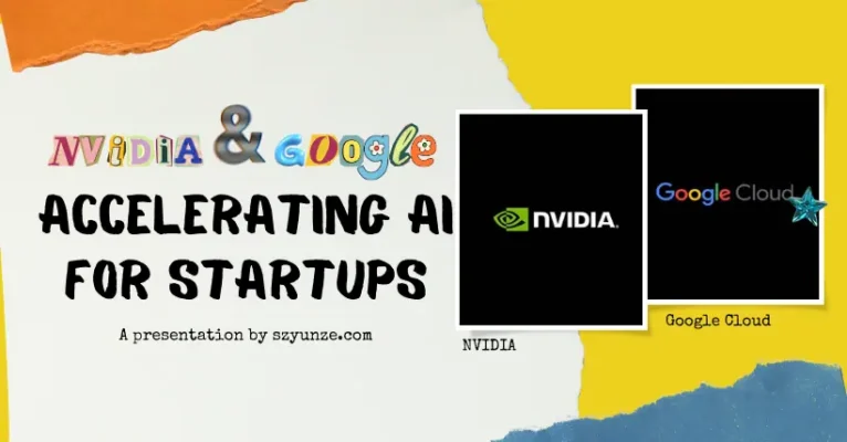 Nvidia and Google Cloud Accelerating AI for Startups!