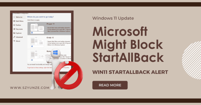 Windows 11 Update Microsoft Might Block StartAllBack!