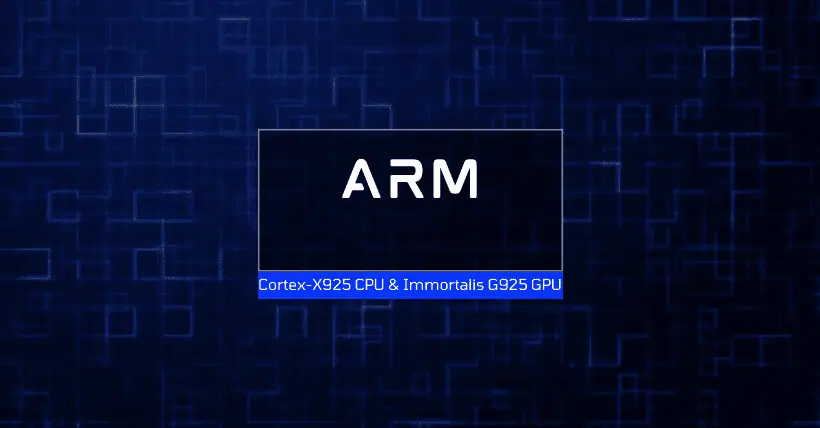 Discover Arm Cortex-X925 CPU & Immortalis G925 GPU