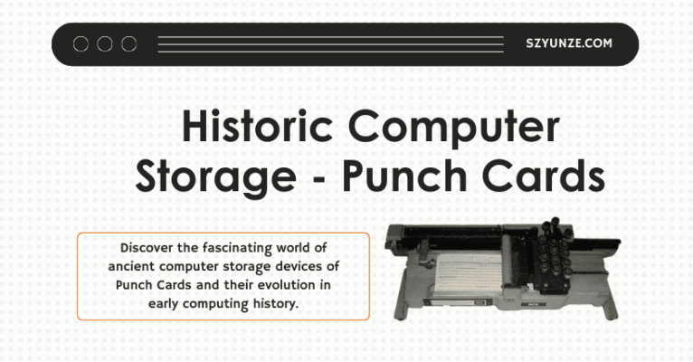 Historic Computer Storage - Punch Cards A Deep Dive