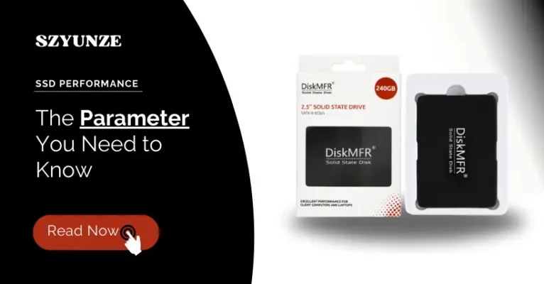 SSD Performance: The Parameter You Need to Know