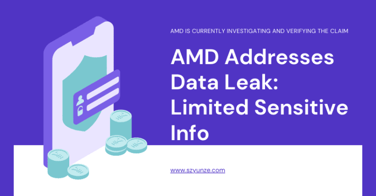 AMD Addresses Data Leak: Limited Sensitive Info