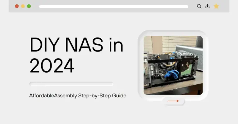 DIY NAS: Budget-Friendly Assembly Step-by-Step Guide