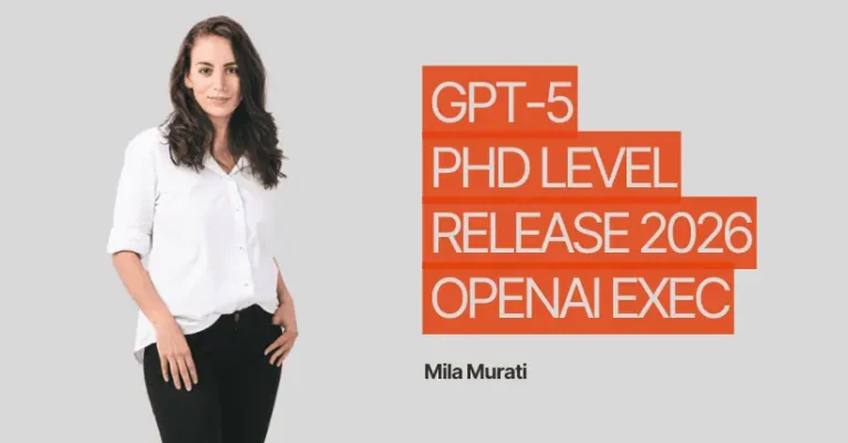 GPT-5 Approaching PhD Level by 2026, OpenAI Exec Reveals
