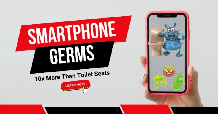 Phone Germs: 10x More Than Toilet Seats!