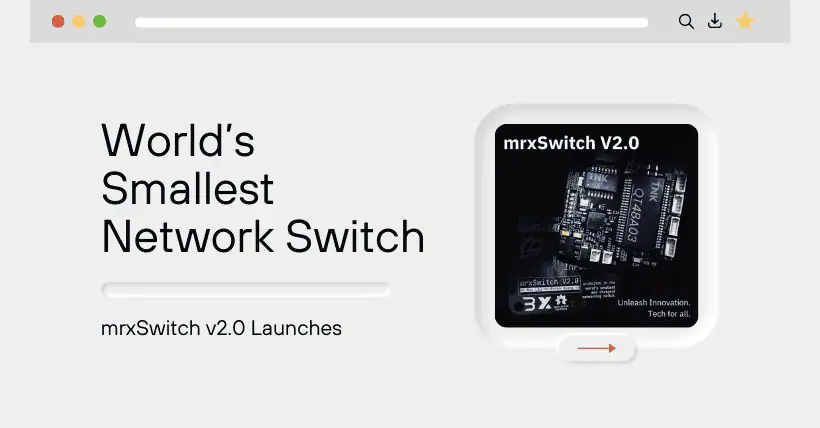 mrxSwitch v2.0 Launches: BOM cost only at $7