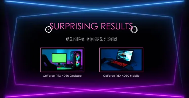 RTX 4060 Laptop vs Desktop Gaming Tests: Comparable?