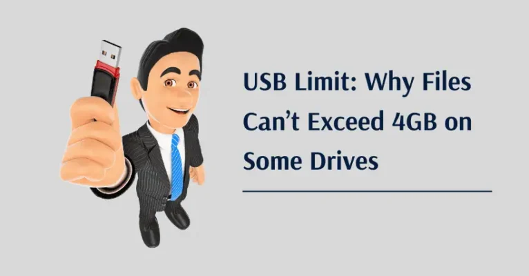 USB Limit: Why Files Can’t Exceed 4GB on Some Drives