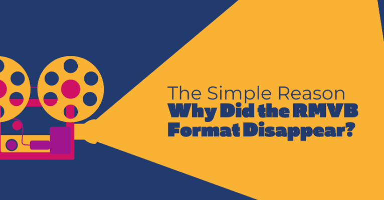 Why Did the RMVB Format Disappear? The Simple Reason