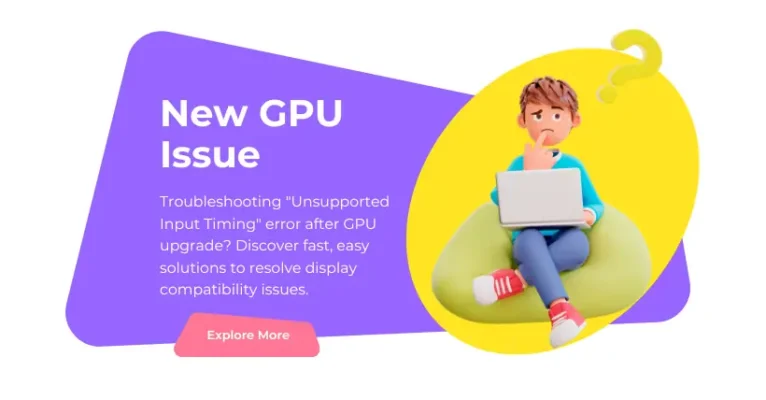 Q&A: New GPU Issue - Unsupported Input Timing Fix