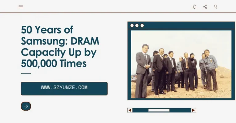 50 Years of Samsung: DRAM Capacity Up by 500,000 Times