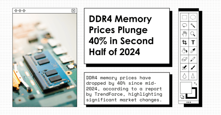 DDR4 Memory Prices Plunge 40% in Second Half of 2024
