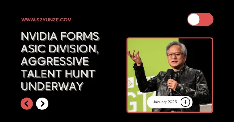 Nvidia Forms ASIC Division, Aggressive Talent Hunt Underway