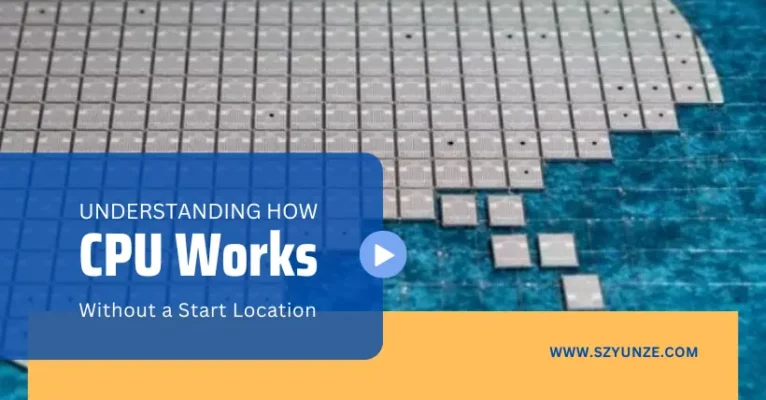 Understanding How CPU Works Without a Start Location