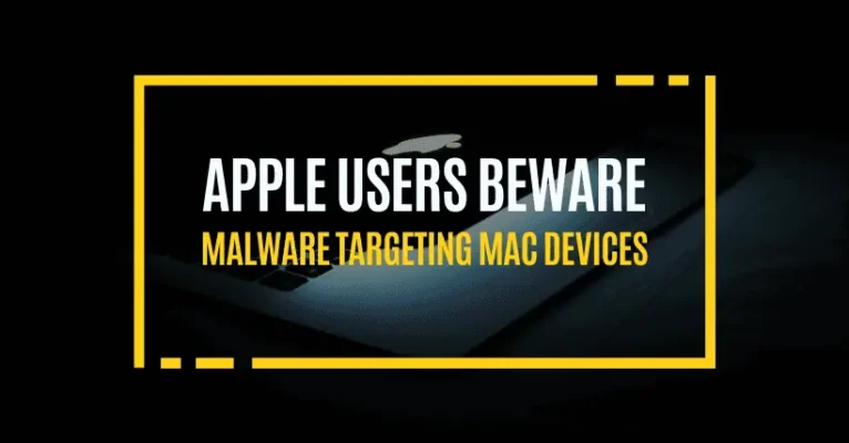Apple Users Beware: Malware Targeting Mac Devices