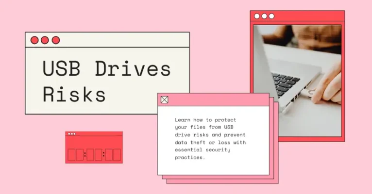 USB Drives Risks: Secure Your Files from Potential Dangers