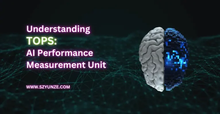 Understanding TOPS: AI Performance Measurement Unit