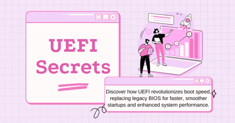 How UEFI Transforms Boot Speed for Lightning Fast PCs!