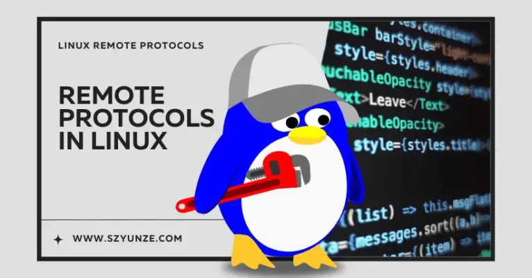 Linux Remote Protocols: Choose Wrong, Face Disaster!