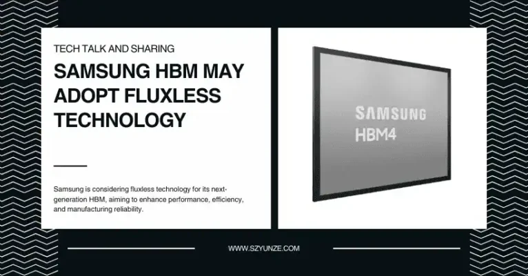 Next-Gen Samsung HBM May Adopt Fluxless Technology
