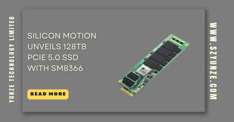 Silicon Motion Unveils 128TB PCIe 5.0 SSD with SM8366