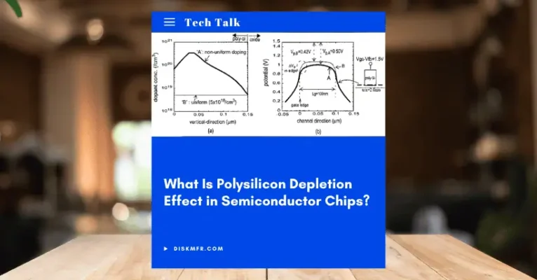 What Is Polysilicon Depletion Effect in Semiconductor Chips