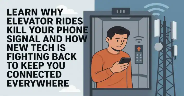 Why Elevators Kill Your Signal—The Surprising Science