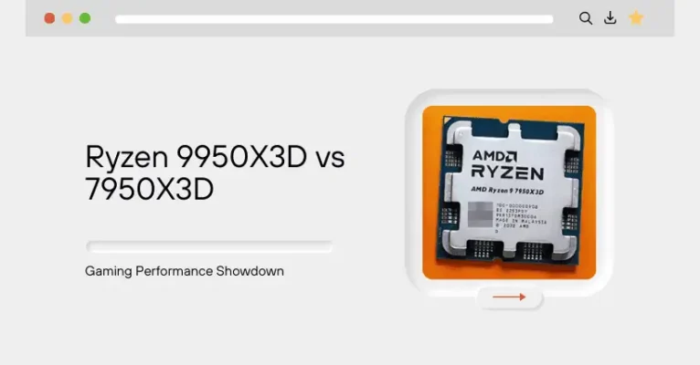 Ryzen 9950X3D vs 7950X3D: Gaming Performance Showdown