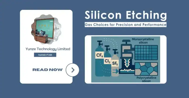 Silicon Etching: Gas Choices for Precision and Performance