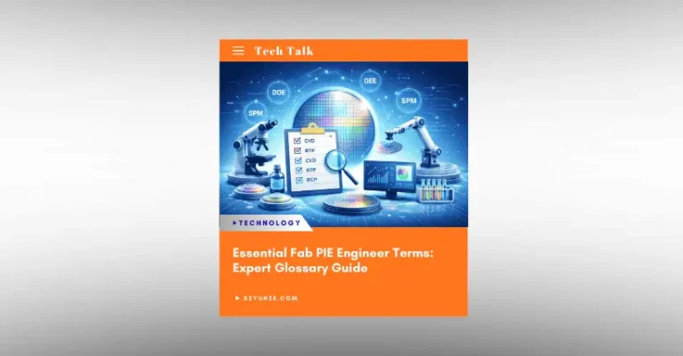 Essential Fab PIE Engineer Terms: Expert Glossary Guide